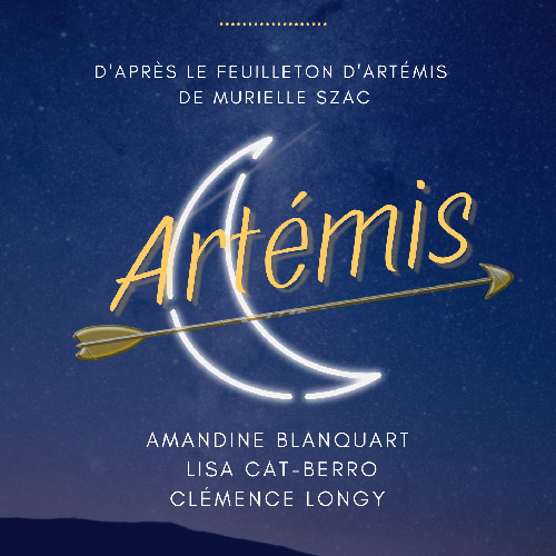 Artémis // Théâtre en Pierres Dorées